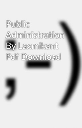 Public administration in english laxmikwnt pdf online